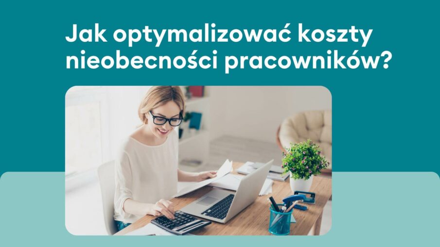 Ile Kosztuje Pracodawcę Absencja Pracownika? Jak Zaradzić?